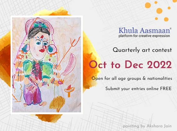 Khula Aasmaan Quarterly art contest - Oct to Dec 22